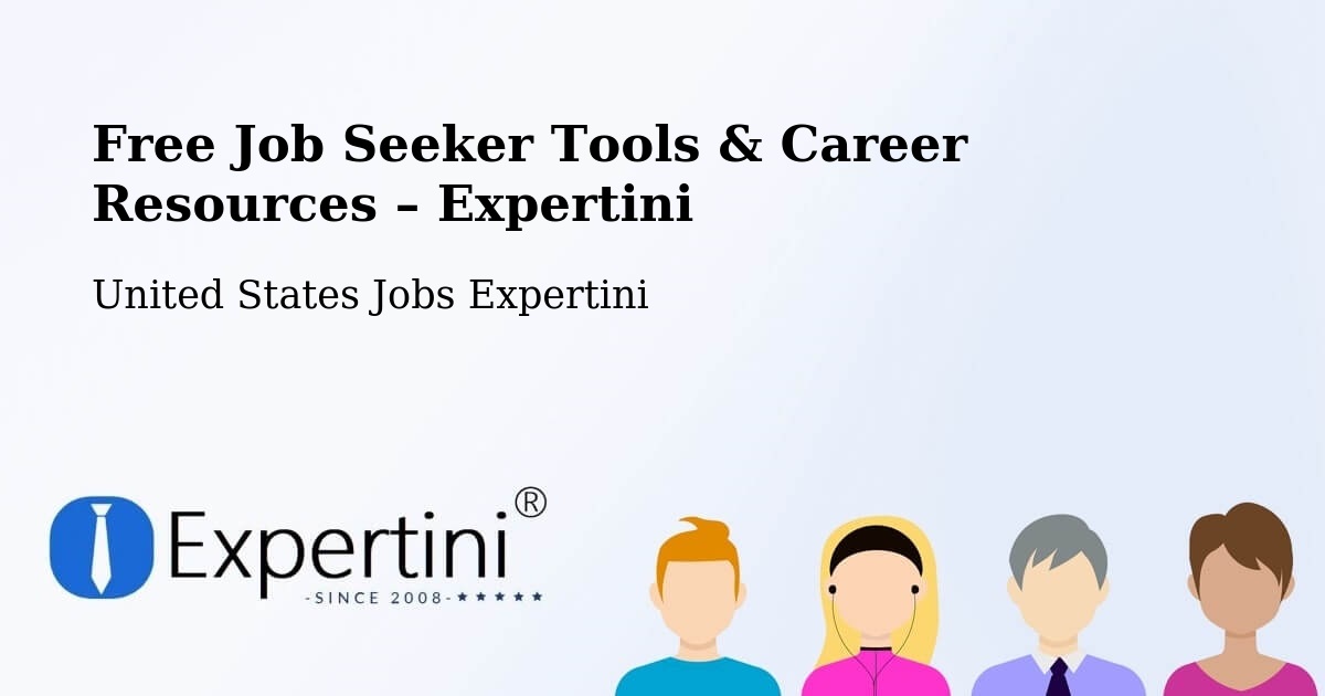 Free Job Seeker Tools & Career Resources – Alabama - Alabama, United States Jobs Expertini